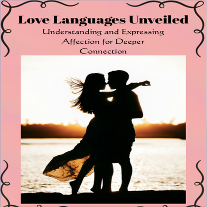 Love Languages for Stronger Relationships